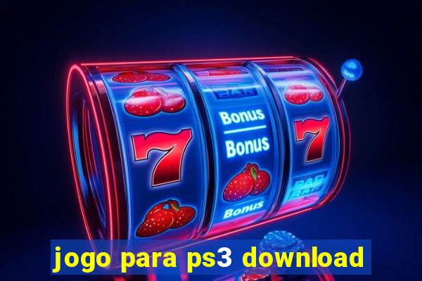 jogo para ps3 download